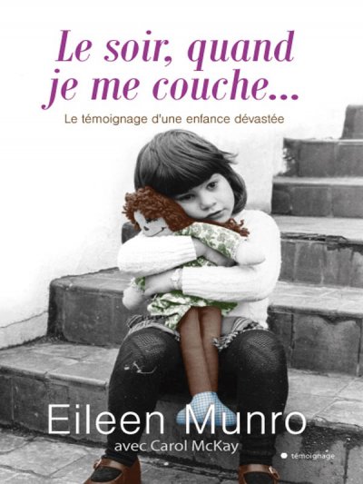 Le soir quand je me couche... de Eileen Munro