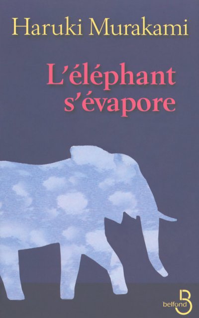 L'éléphant s'évapore de Haruki Murakami