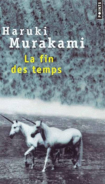 La fin des temps de Haruki Murakami