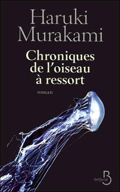 Les chroniques de l'oiseau à ressort de Haruki Murakami