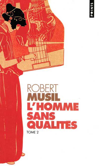 L'Homme sans qualités de Robert Musil