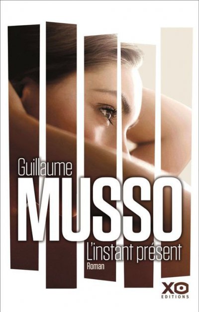 L'instant présent de Guillaume Musso