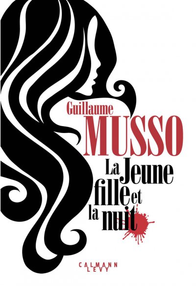 La Jeune Fille et la nuit de Guillaume Musso