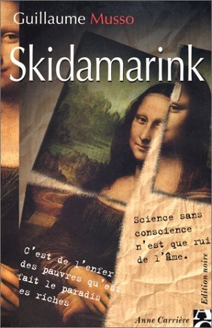 Skidamarink de Guillaume Musso