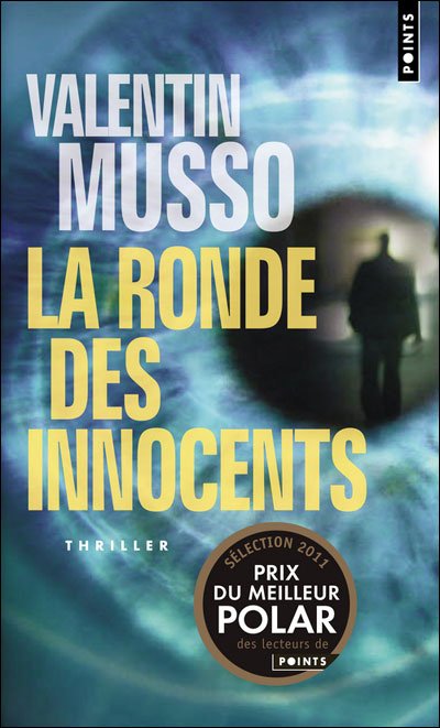 La ronde des innocents de Valentin Musso