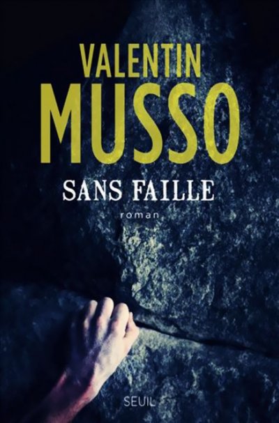 Sans faille de Valentin Musso