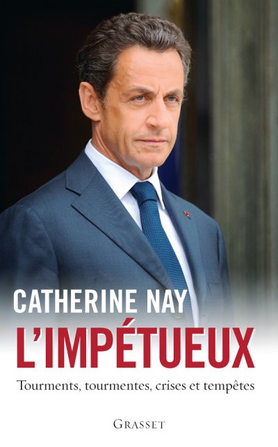 L'impétueux de Catherine Nay