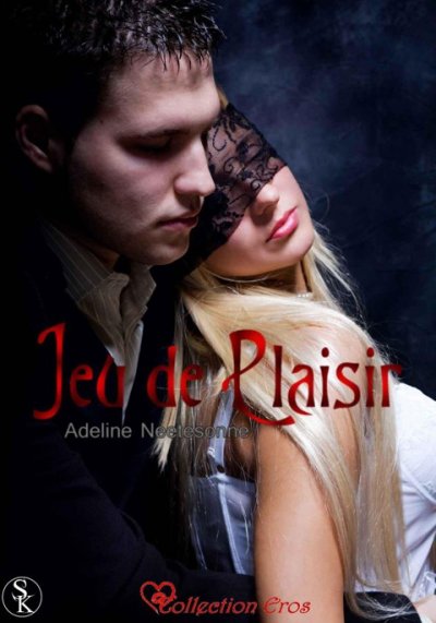 Jeu de plaisir de Adeline Neetesonne