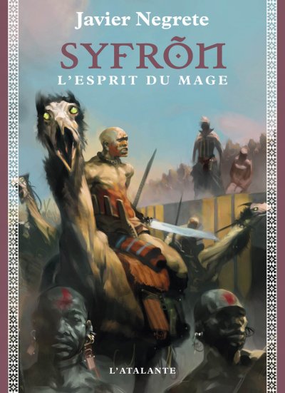 Syfrõn, l'esprit du mage de Javier Negrete