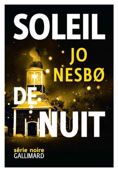 Soleil de nuit de Jo Nesbø