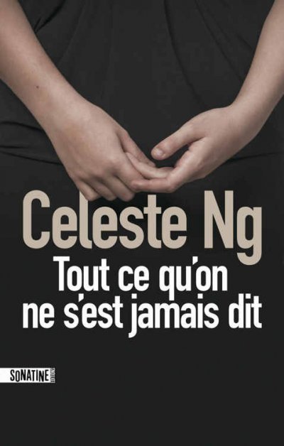 Tout ce qu'on ne s'est jamais dit de Celeste Ng