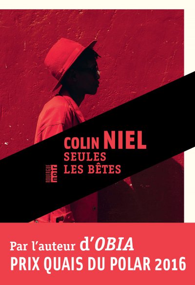 Seules les bêtes de Colin Niel