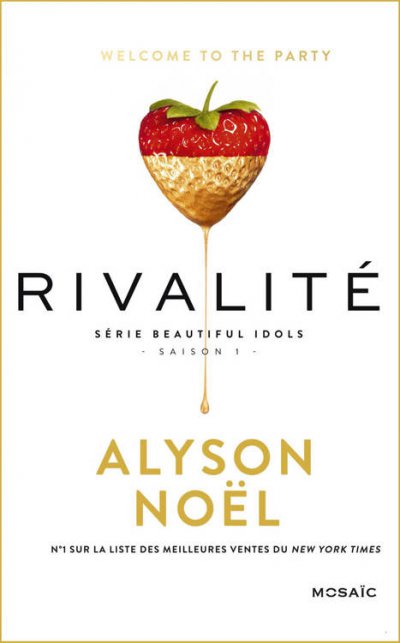 Rivalité de Alyson Noël