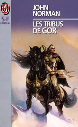 Les Tribus de Gor de John Norman