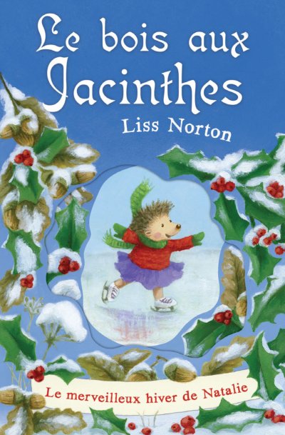 Le merveilleux hiver de Natalie de Liss Norton