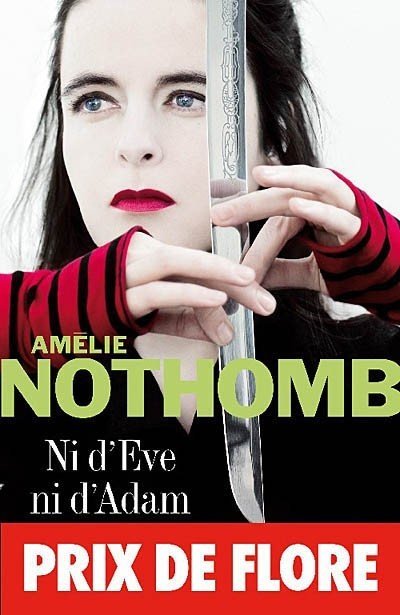 Ni d'Eve ni d'Adam de Amélie Nothomb