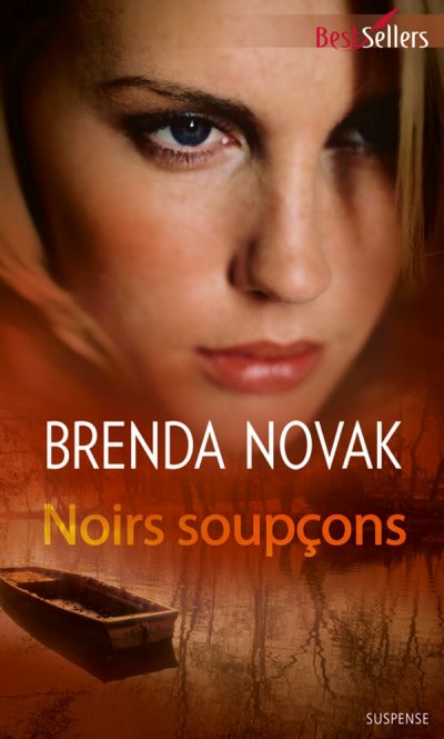 Noirs soupçons de Brenda Novak