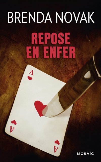 Repose en enfer de Brenda Novak