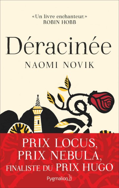 Déracinée de Naomi Novik