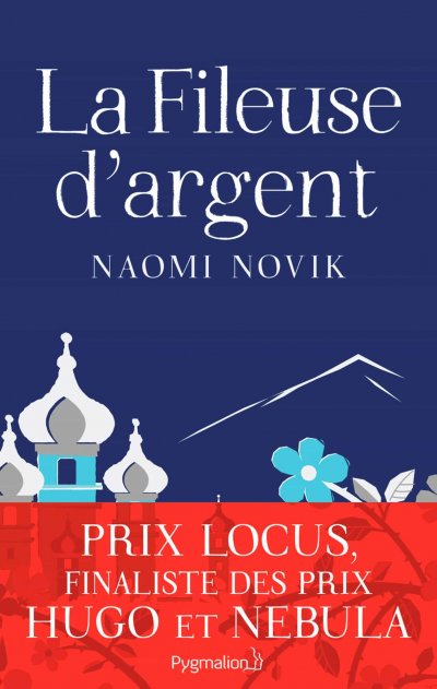 La fileuse d'argent de Naomi Novik