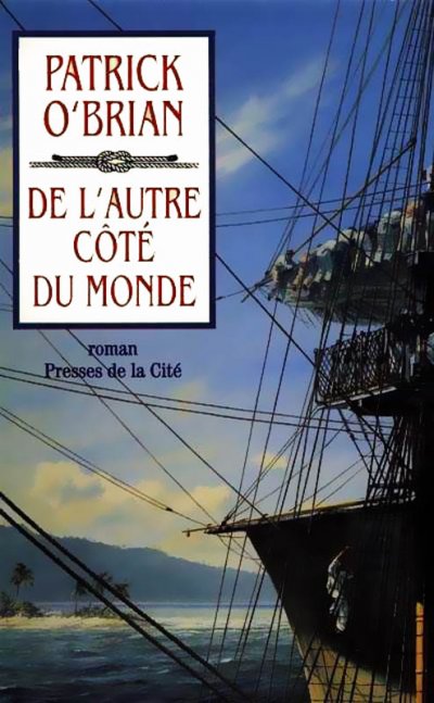 De l'autre côté du monde de Patrick O'Brian