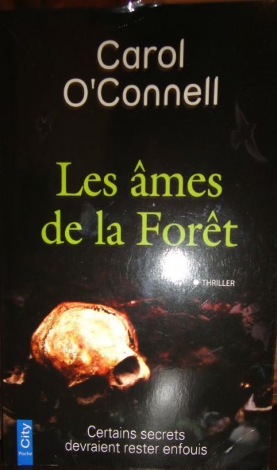 Les âmes de la forêt de Carol O'Connell