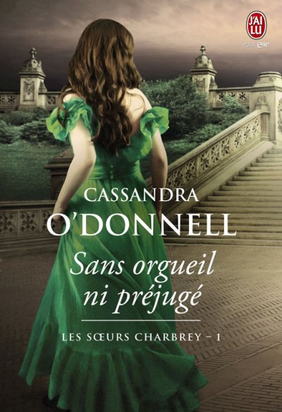 Sans orgueil ni préjugé de Cassandra O'Donnell