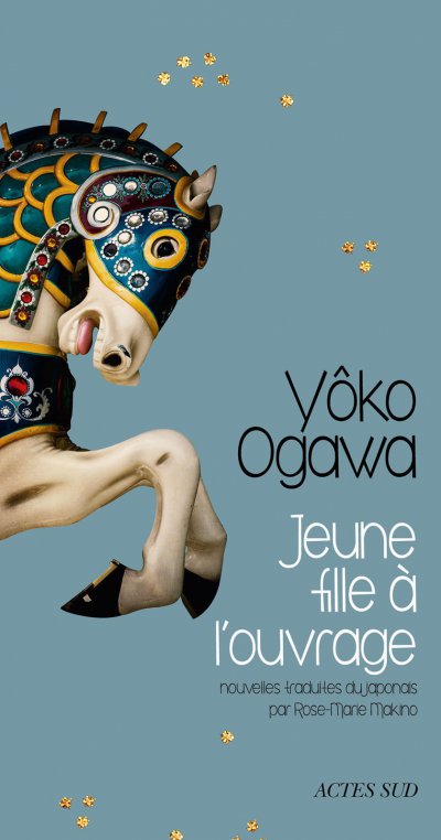 Jeune fille à l'ouvrage de Yôko Ogawa