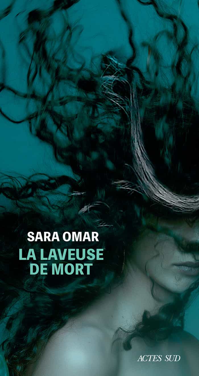 La laveuse de mort de Sara Omar