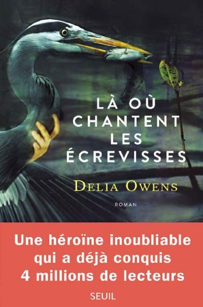 Là où chantent les écrevisses de Delia Owens