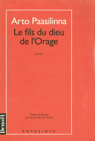 Le fils du dieu de l'Orage de Arto Paasilinna