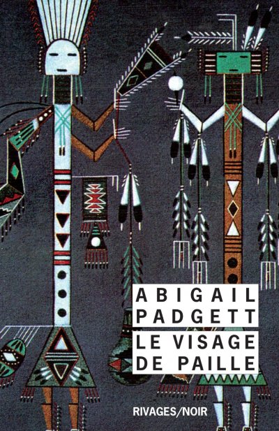 Le Visage de paille de Abigail Padgett