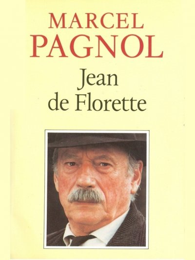 Jean de Florette de Marcel Pagnol