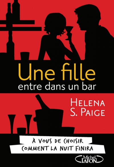 Une fille entre dans un bar… de Helena S. Paige