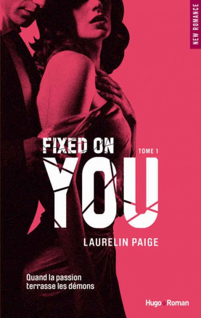 Fixed on you de Laurelin Paige