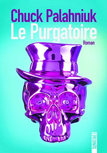 Le Purgatoire de Chuck Palahniuk