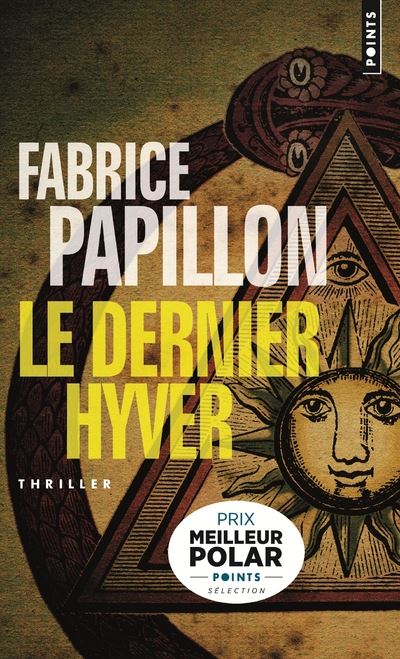 Le dernier hyver de Fabrice Papillon