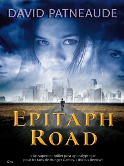 Epitaph Road de David Patneaude