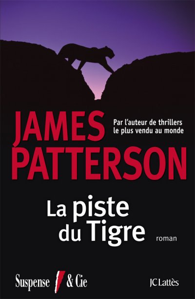 La piste du Tigre de James Patterson