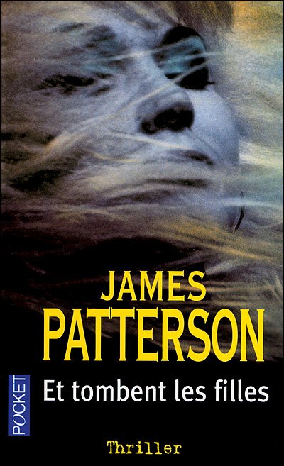 Et tombent les filles de James Patterson