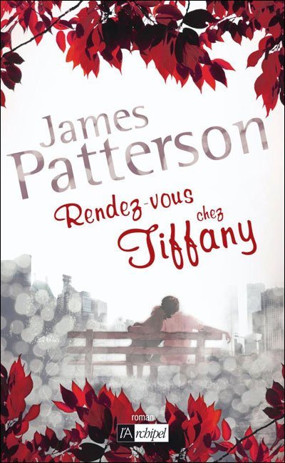 Rendez-vous chez Tiffany de James Patterson