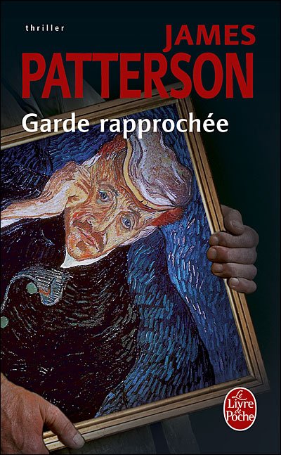 Garde rapprochée de James Patterson