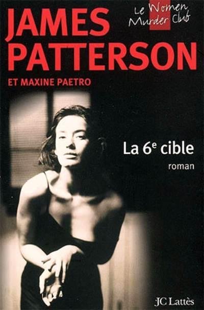 La 6e cible de James Patterson