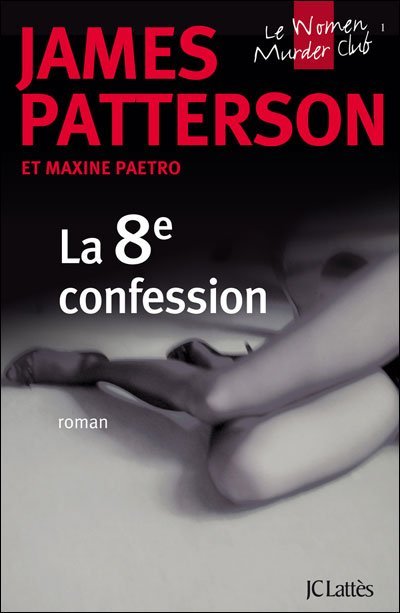 La 8e confession de James Patterson