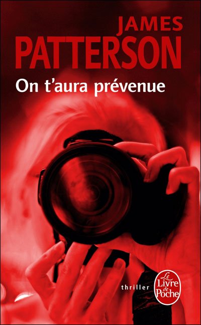 On t'aura prévenue de James Patterson