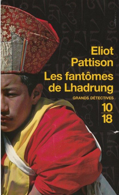 Les fantômes de Lhadrung de Eliot Pattison