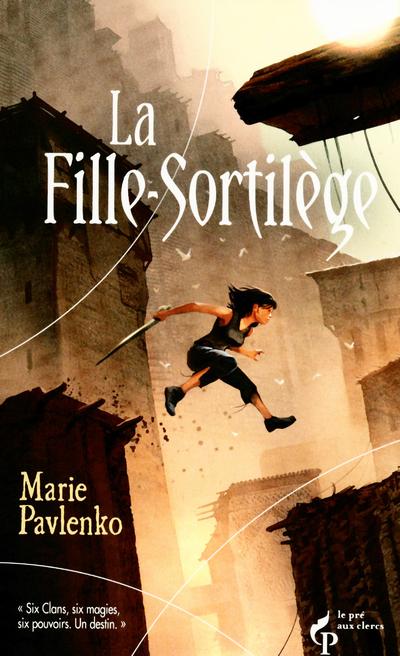 La Fille-Sortilège de Marie Pavlenko