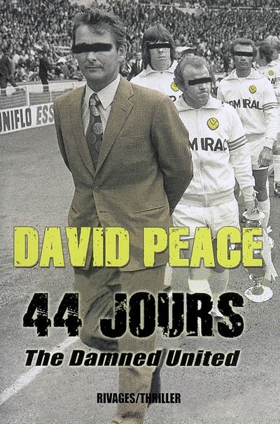 44 Jours de David Peace