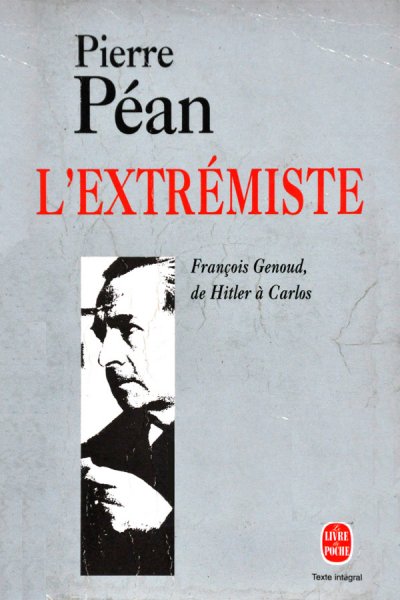 L'extrémiste de Pierre Péan
