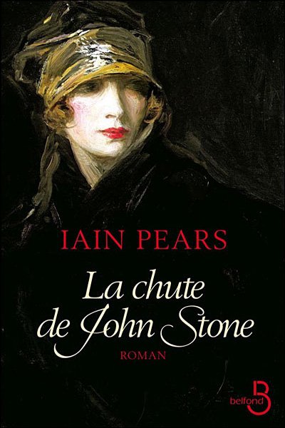 La chute de John Stone de Iain Pears